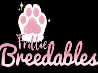 ~Frillie Breedables~