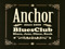*::THE ANCHOR- BLUES LOUGE CLUB::* *::THE ANCHOR- BLUES LOUGE CLUB::*