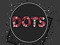 Dots.