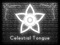 CELESTIAL TONGUE-> CELESTIAL TONGUE->