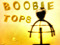       ~ Boobie Tops ~