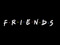 01. Friends 01. Friends