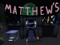 Matthew's