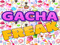 + Gacha Freak + + Gacha Freak +