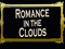 *New* Romance in the Clouds Ballroom & Restaurant (Semi Formal) *New* Romance in the Clouds Ballroom & Restaurant (Semi Formal)