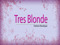 Tres Blonde Fashion Boutique