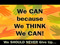 We Can Because We Think We Can!