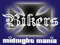 Bikers Midnight Mania Bikers Midnight Mania