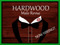 *.: HARDWOOD :.* Male Revue & Male Escorts  [lovense Ready]