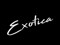 EXOCTICA ESTATES