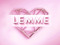 LEMME... // Mainstore