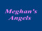 Meghan's Angels