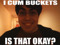 The Anti-CumBuckets Alliance The Anti-CumBuckets Alliance