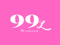 99L Weekend