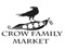 Crow Family Market