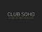 CLUB SOHO