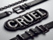 | Cruel |