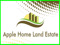 APPLE HOME LAND ESTATE!!!