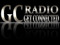 GC RADIO GET CONNECTED GC RADIO GET CONNECTED