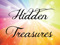 :-: Hidden Treasures :-: