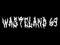 WASTELAND 69