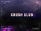 CRUSH-CLUB
