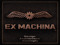 Ex Machina - Official Group Ex Machina - Official Group
