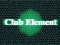 ~*~Club Element~*~