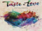 ~The Taste Of Love~