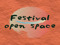 Festival open space