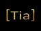 [Tia]