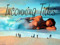                        *===INCOMING TIDES===*