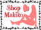 Shop Makiko