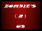 ZOMBIE'S (R) US