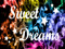 .::SD::.SWEET DREAMS .::SD::.SWEET DREAMS