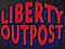 Liberty Outpost Liberty Outpost