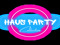 Haus Party Collective