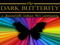 ** ~The Dark Butterfly ~ A Lesbian D/s BDSM Community ~** ** ~The Dark Butterfly ~ A Lesbian D/s BDSM Community ~**