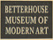 Betterhouse Museum Of Modern Art Betterhouse Museum Of Modern Art