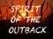 Spirit Of The Outback VIP