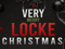 A Very Merry Locke Christmas