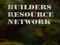 Builders Resource Network (BRN!) Builders Resource Network (BRN!)