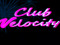 Velocity VIP Velocity VIP