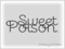 Sweet Poison
