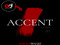 Accent SL