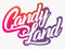 - Candyland -