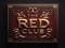 [The Red Club]