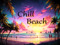 CHILL BEACH HANGOUT