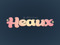 [Heaux] Updates,
