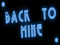 Back To Mine